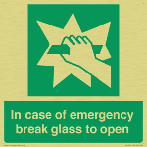 In case of emergency break glass to open